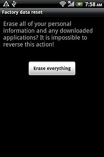 Press Erase everything.Wait a moment while the factory default settings are restored.Follow the instructions on the display to set up your phone and prepare it for use.
