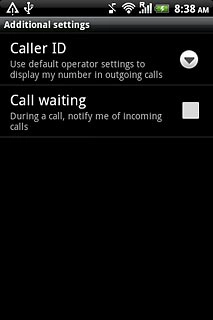 The current settings are displayed.Press Call waiting to turn the function on or off.