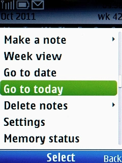 To go to the current date:Scroll to Go to today and press the Navigation key.