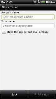 Press the field below Account name and key in a name for your email account (such as Private or Work).