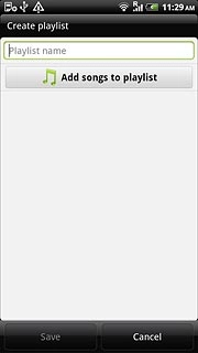 Press the field below Create playlist and key in the name of the playlist.