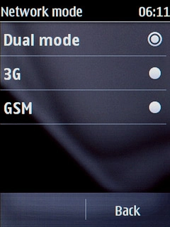Press Dual mode, 3G or GSM.
