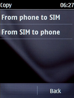 Press From phone to SIM or From SIM to phone.