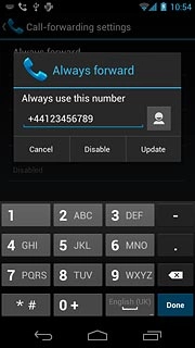 Press Disable.A request to change the setting is sent to the network.Repeat steps 2 and 3 until all diverts have been cancelled.