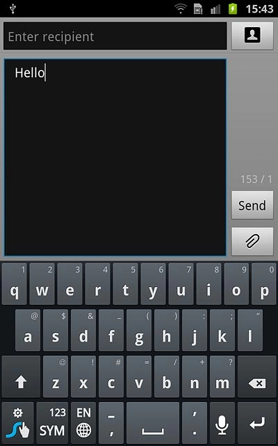 To key in more numbers or symbols:Press 123 SYM.