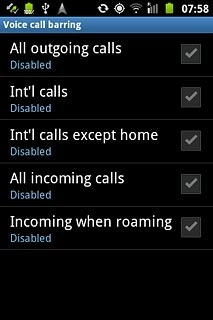 When the box next to the menu item is empty, call barring is turned off.Repeat until all call barrings have been cancelled.