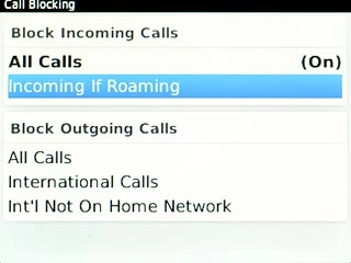 Incoming If Roaming below Block Incoming Calls