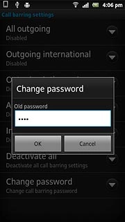 Key in your current barring password (default is 0000) and press OK.