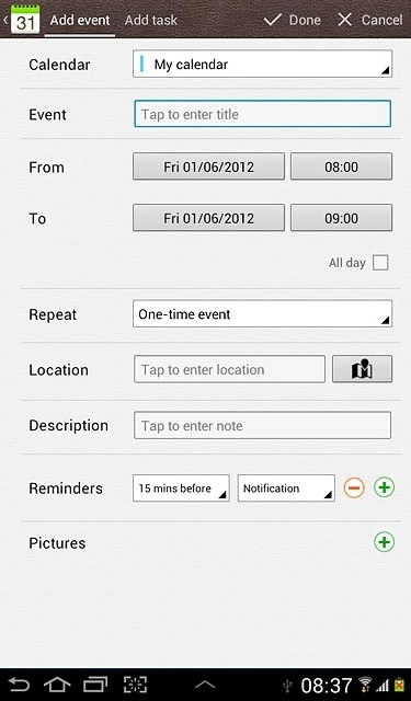 Press the field next to Event.Key in a subject for the appointment.Follow the instructions on the display to key in more information, such as location, duration and reminder.
