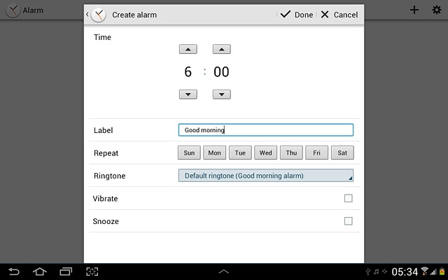 Press the required days next to Repeat.