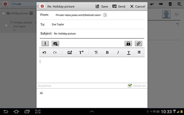 Press the text input field.Write your email message.