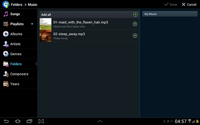Go to the required audio files.Press + next to the required audio files to add them.