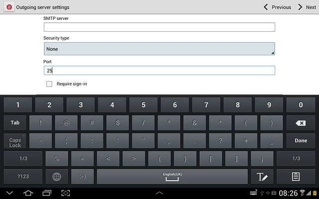 If you turn on SMTP authentication:Follow the instructions on the display to key in the username and password for your email account.Please note that if you're using Vodafone's outgoing server, turn off SMTP authentication and leave the username and password fields empty.Press Next.