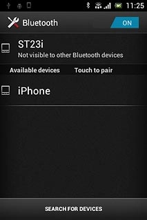 Your phone searches for devices and after a moment, a list of Bluetooth devices within range is displayed.Press the required Bluetooth device.
