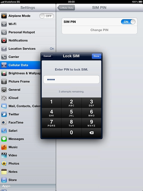 Key in your PIN and press Done.Depending on the current setting, the function is turned on or off.