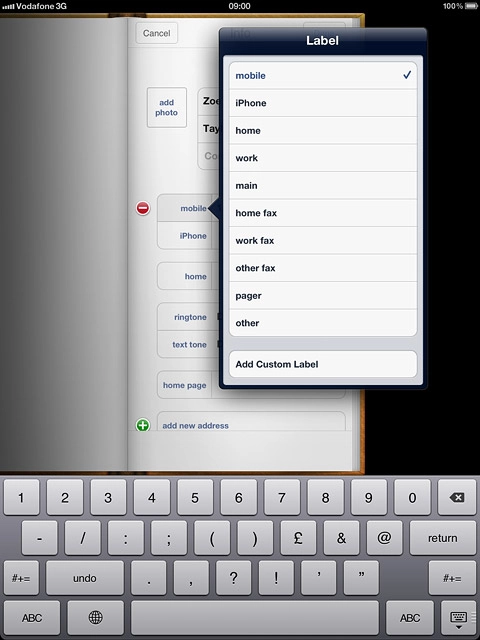 Press the required number type or Add Custom Label.