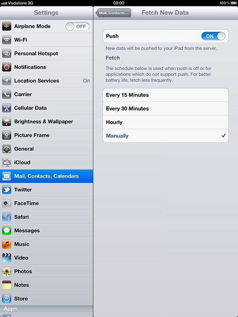 Press the indicator next to Push to turn the function on or off.