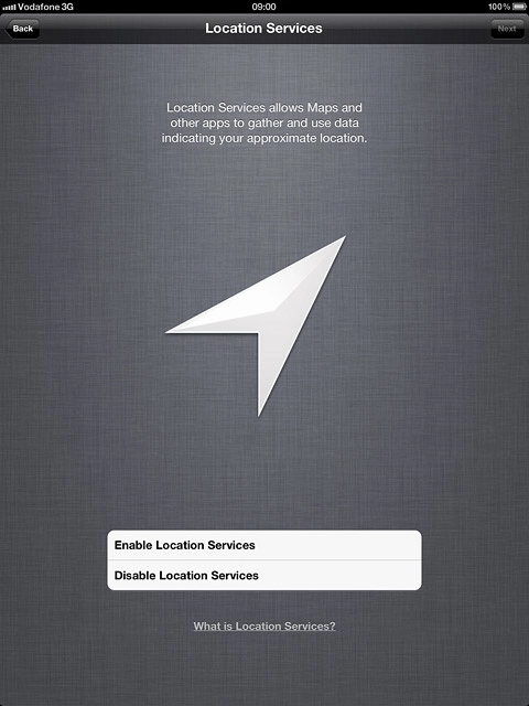 If you select Disable Location Services: