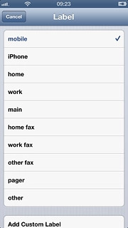 Press the required number type or Add Custom Label.
