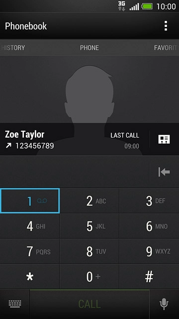 Press and hold 1 to call voicemail.