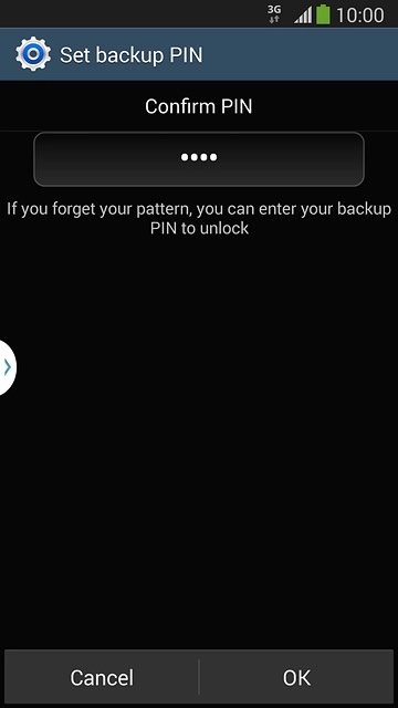 Key in the PIN again and press OK.