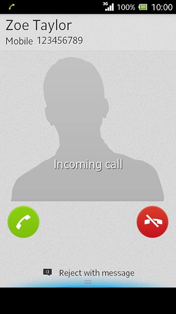 Press the accept call icon and drag the icon right.