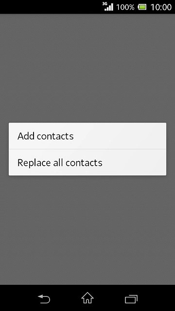 Press Add contacts or Replace all contacts.