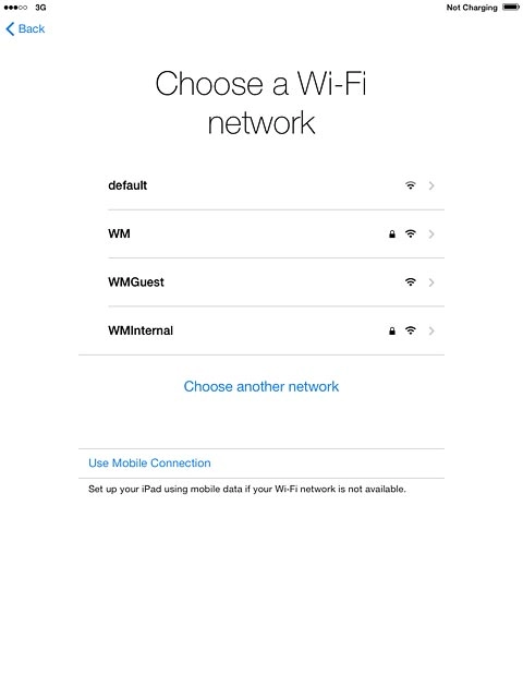 To activate your tablet using Wi-Fi:Press the required Wi-Fi network or Choose another network.
