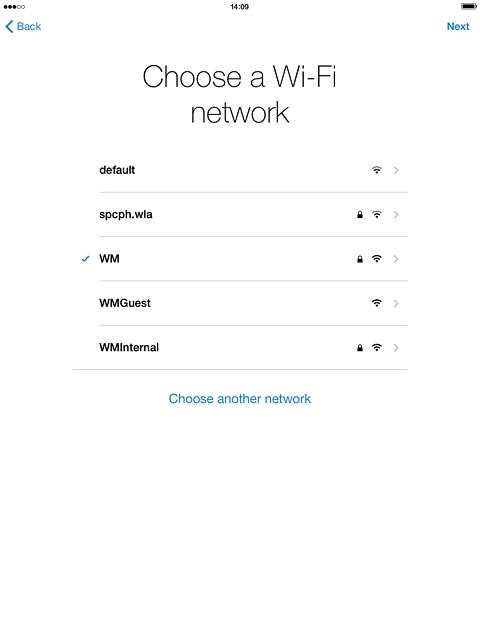 Follow the instructions on the display to connect to the required Wi-Fi network.Press Next.