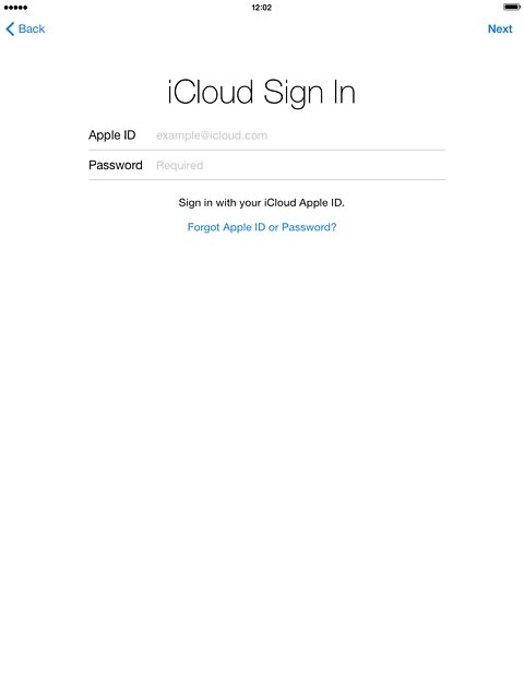 Press Next.Follow the instructions on the display to log on to iCloud.