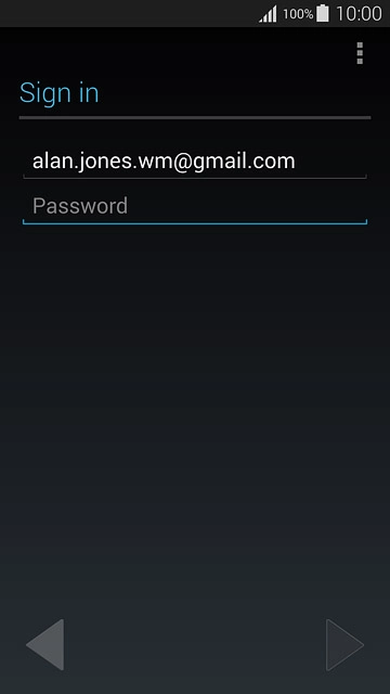 Press Password and key in the password for your Google account.