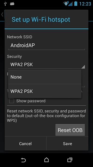 If you want to password protect your hotspot:Press WPA2 PSK.