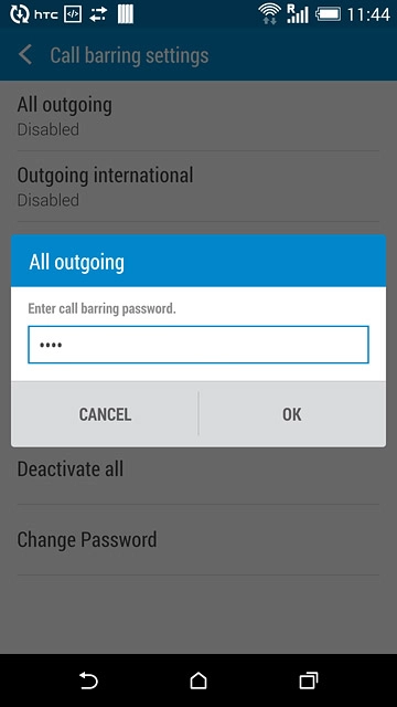 Key in your barring password (default is 0000) and press OK to turn the function on or off.