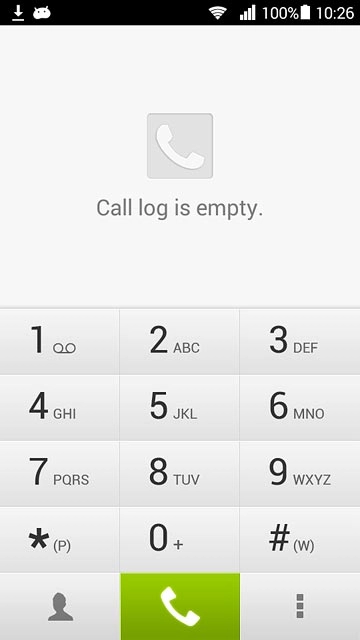 Press and hold 1 to call voicemail.