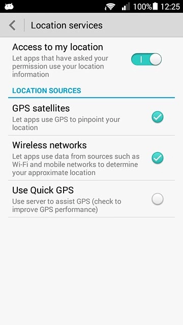 Press Use Quick GPS to turn the function on or off.