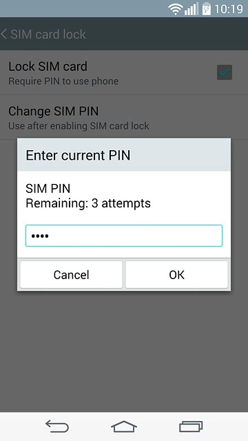 Key in your PIN and press OK.