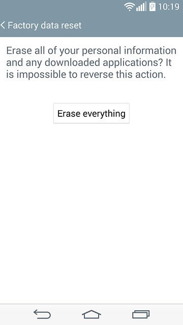 Press Erase everything.