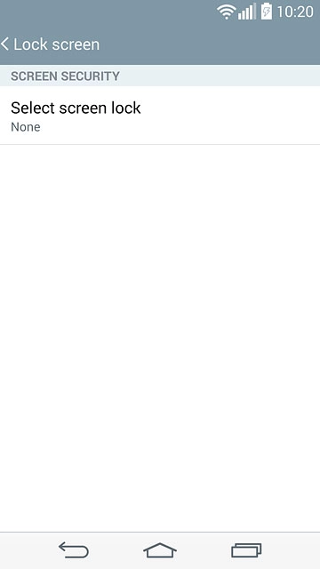 Press Select screen lock.