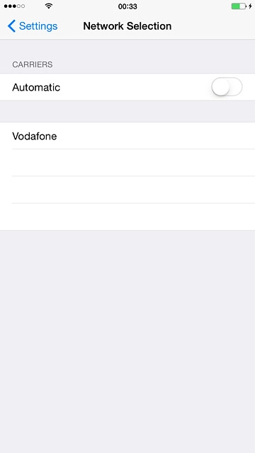 If automatic network selection is turned on:Press the indicator next to 