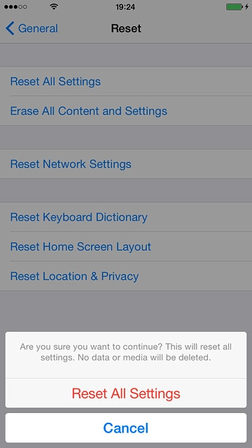 Press Reset All Settings.Your phone is restarted.