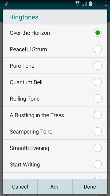 To use one of your own ring tones:Press Add.
