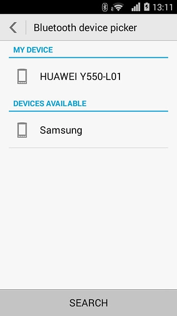 Your phone now searches for devices and after a moment, a list of Bluetooth devices within range is displayed.Press the required Bluetooth device.The file is sent.