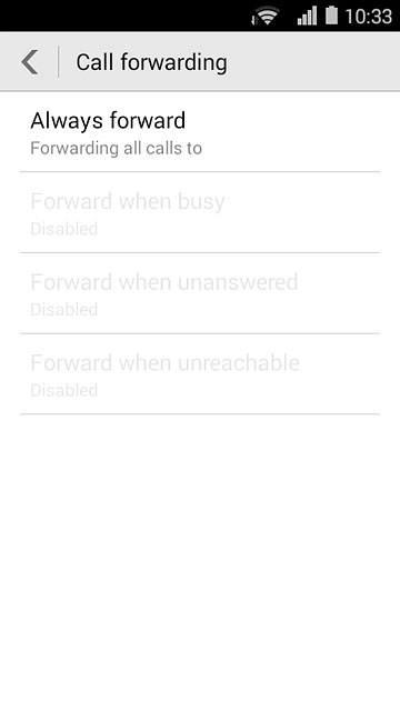 Press one of the following options:Always forward