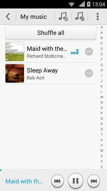 Press the audio file at the bottom the display.