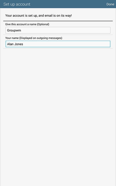 Press Done.Wait while your tablet retrieves new email messages.