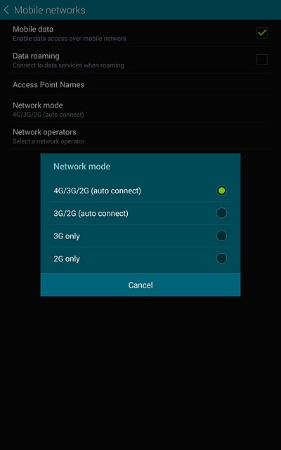 Press 4G/3G/2G (auto connect), 3G/2G (auto connect), 3G only or 2G only.