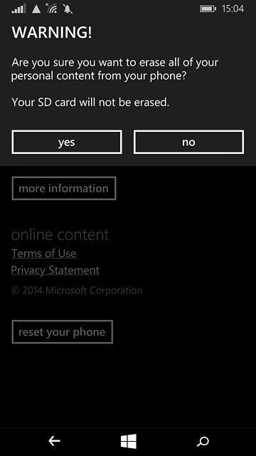 Press yes to confirm.Wait a moment while the factory default settings are restored.Follow the instructions on the display to set up your phone and prepare it for use.