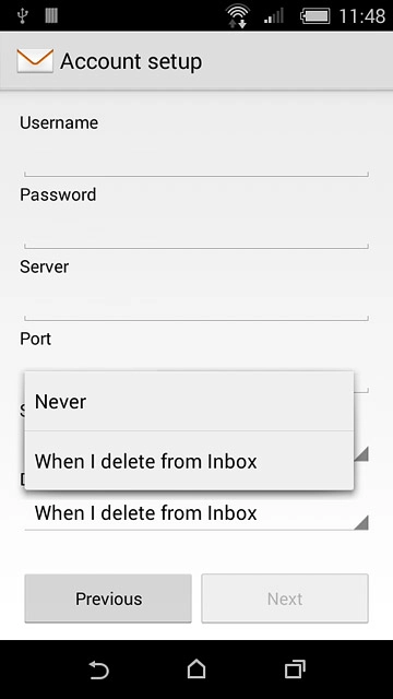 Press Never or When I delete from Inbox.