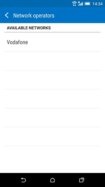 Press the required network.Your display will tell you if you have access to the network you've chosen.