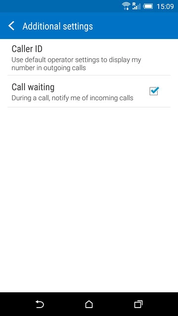 The current settings are displayed.Press Caller ID.
